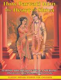 How Parvati Won the Heart of Shiva