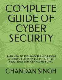 Complete Guide of Cyber Security