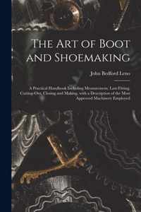 The Art of Boot and Shoemaking