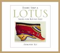 Every Step a Lotus