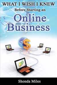 What I wish I knew before starting an Online Business