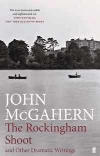 The Rockingham Shoot and Other Dramatic Writings