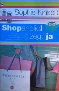 Shopaholic Zegt Ja