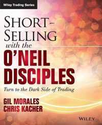 Short Selling With The Oneil Disciples