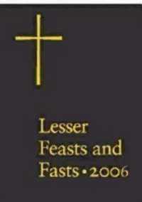 Lesser Feasts and Fasts 2006