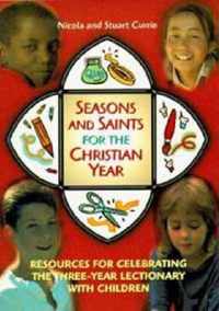 Seasons and Saints for the Christian Year