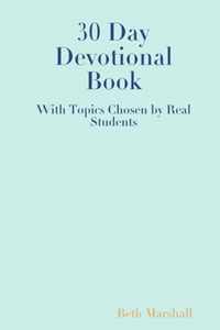 30 Day Devotional Book for Students