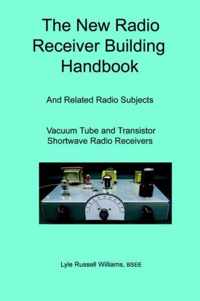 The New Radio Receiver Building Handbook