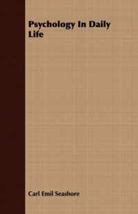 Psychology In Daily Life