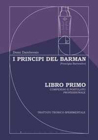 I Principi del Barman - [Principia Bartender]