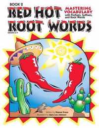 Mastering Vocabulary With Prefixes, Suffixes and Root Words