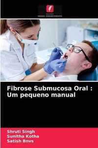 Fibrose Submucosa Oral