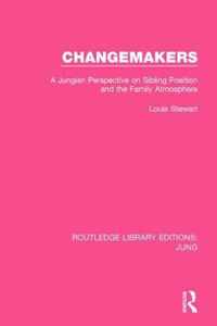 Changemakers (Rle: Jung): A Jungian Perspective on Sibling Position and the Family Atmosphere