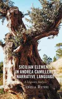 Sicilian Elements in Andrea Camilleri's Narrative Language