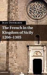 The French in the Kingdom of Sicily, 1266-1305