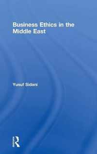 Business Ethics in the Middle East