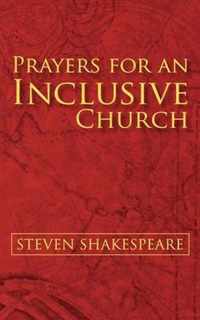 Prayers for an Inclusive Church