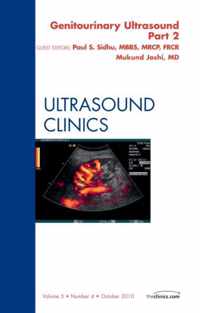 Genitourinary Ultrasound, An Issue of Ultrasound Clinics, Part II