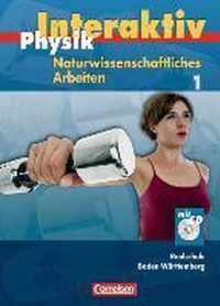 Physik interaktiv 1. Schülerbuch. Baden-Württemberg
