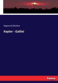 Kepler - Galilei