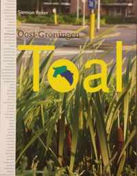 Toal. Oost-Groningen