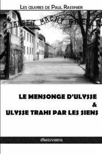 Le mensonge d'Ulysse & Ulysse trahi par les siens