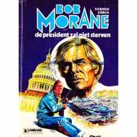 Bob Morane - De president zal niet sterven