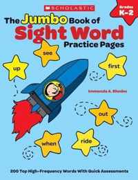 The the Jumbo Book of Sight Word Practice Pages