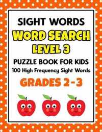 SIGHT WORDS Word Search Puzzle Book For Kids - LEVEL 3