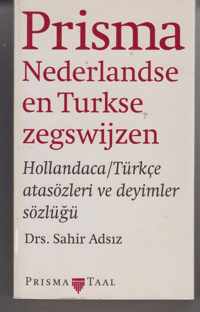 Prisma Nederlandse en Turkse zegswijzen