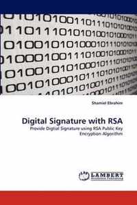 Digital Signature with Rsa