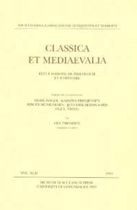 Classica et Mediaevalia: Danish Journal of Philology & History