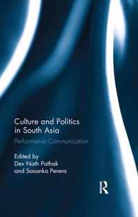 Culture and Politics in South Asia