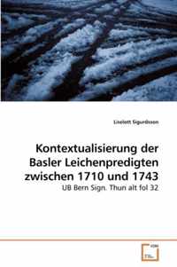 Kontextualisierung der Basler Leichenpredigten zwischen 1710 und 1743
