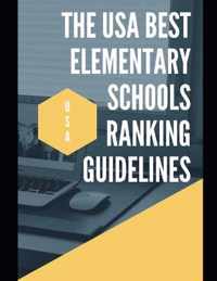 The USA Best Elementary Schools Ranking Guidelines