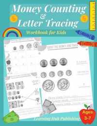 Money counting and Letter Tracing Workbook for Kids