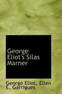 George Eliot's Silas Marner
