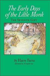 The Early Days of the Little Monk