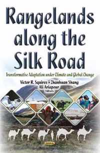 Rangelands Along the Silk Road