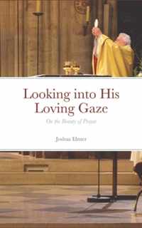 Looking into His Loving Gaze