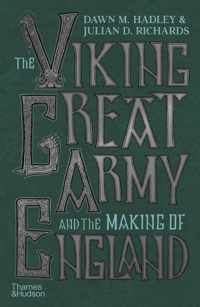 The Viking Great Army and the Making of England