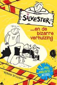 Silvester 1 -   Silvester en de bizarre verhuizing