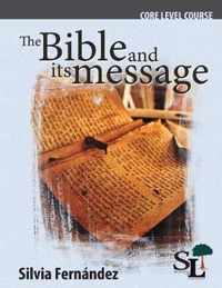 The Bible and Its Message