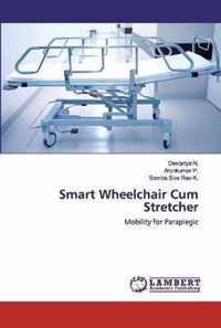Smart Wheelchair Cum Stretcher