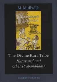 The Divine Kua Tribe: KuavaÃ±ci and Other Prabandhams