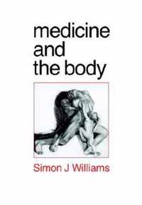 Medicine and the Body