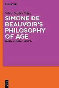Simone de Beauvoir S Philosophy of Age