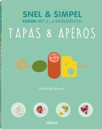 Tapas & Apéros - Snel & simpel (geb)