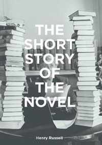 The Short Story of the Novel