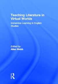 Teaching Literature in Virtual Worlds